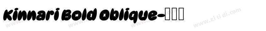 Kinnari Bold Oblique字体转换